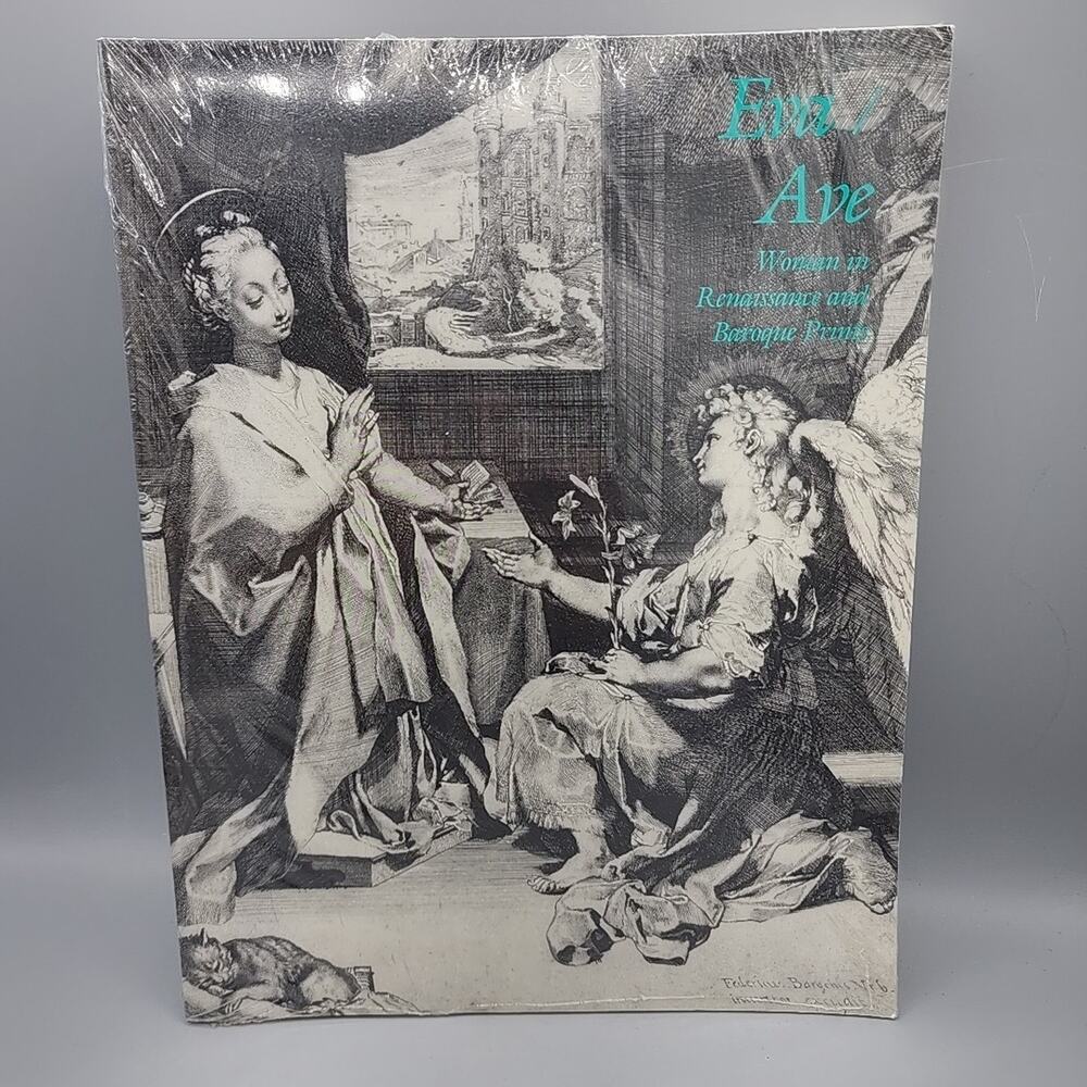 Women in Renaissance & Baroque Prints - Russell, H. Diane. Eva / Ave Eva New